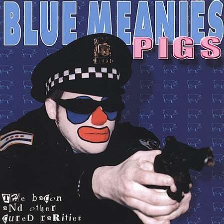 Cover for Blue Meanies · Blue Meanies-pigs (CD) [EP edition] (1990)