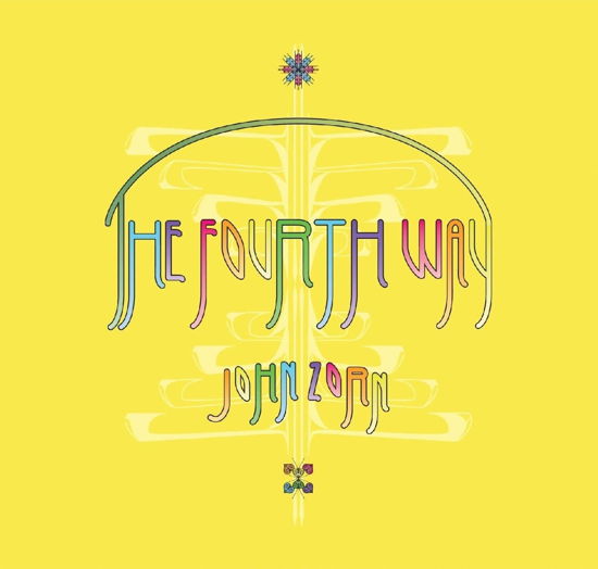 Fourth Way - John Zorn - Muziek - TZADIK - 0702397839729 - 31 maart 2023
