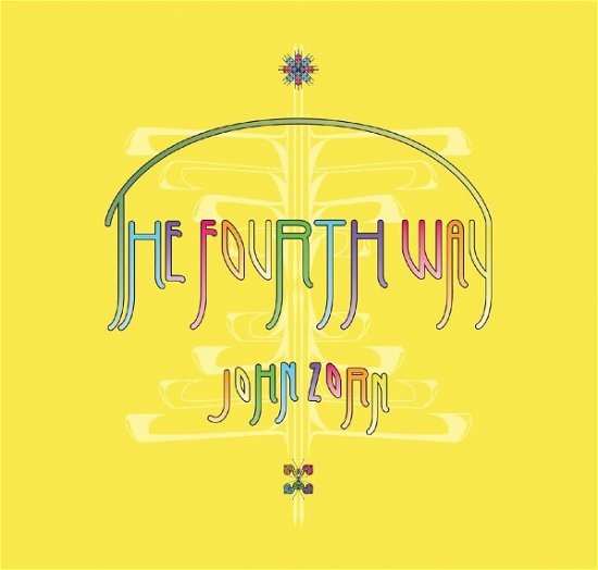 Cover for John Zorn · Fourth Way (CD) (2023)