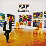 Cover for Raf · Collezione Temporanea (CD)
