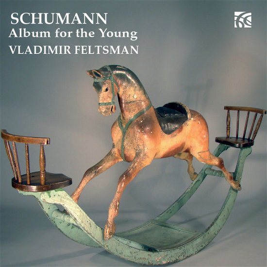 Album for the Young Op. 68 - Schumann / Feltsman,vladimir - Musik - NIMBUS - 0710357630729 - 7. august 2015