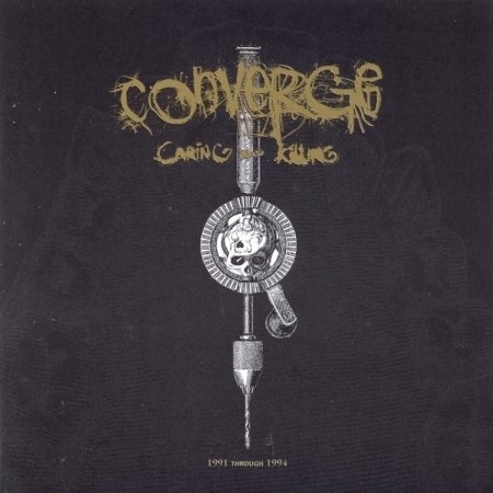 Cover for Converge · Caring &amp; Killing (CD) (1999)