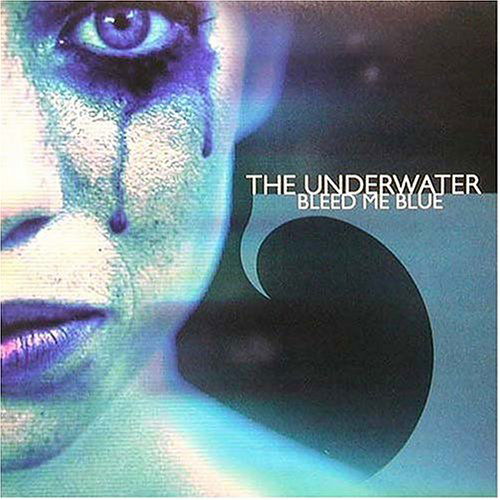 Cover for Underwater · Bleed Me Blue (CD) (2003)