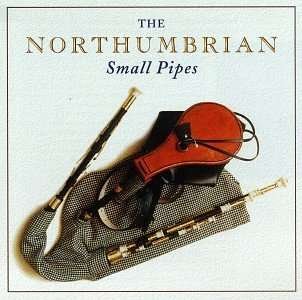 The Northumbrian Small Pipes - Northumbrian Small Pipes - Musikk - TOPIC RECORDS - 0714822048729 - 22. oktober 1996