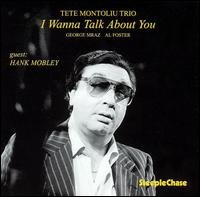 Cover for Tete Montoliu · I Wanna Talk About You (CD) (1996)