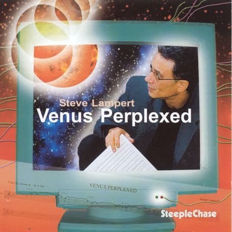 Cover for Steve Lampert · Venus Perplexed (CD) (2019)