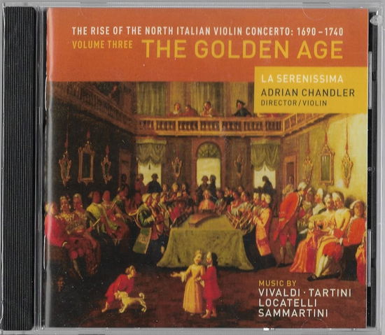 The Rise Of The North Italian Violin-Adrian Chandler-Vivaldi / Tartini.. - The Golden Age - Music - AVIE - 0717794955729 -