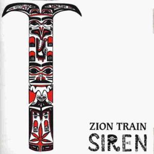 Cover for Zion Train · Siren (CD) (2006)