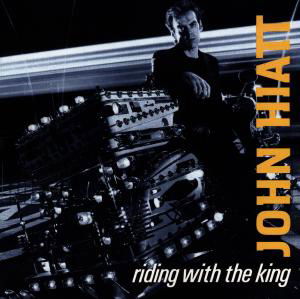 Riding With The King - John Hiatt - Música - GEFFEN - 0720642401729 - 18 de outubro de 1989