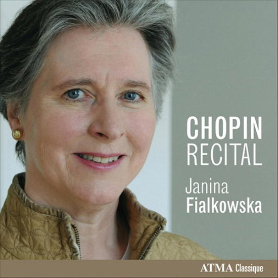 Chopin Recital Vol. 1 - Janina Fialkowska - Musik - ATMA CLASSIQUE - 0722056259729 - 27. Oktober 2009