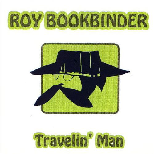 Cover for Roy Book Binder · Travelin Man (CD) (1997)