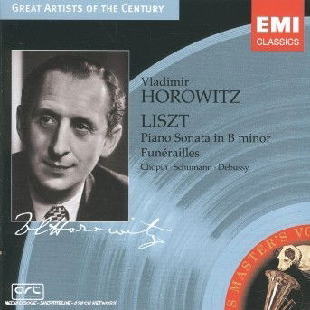 Cover for Vladimir Horowitz · Liszt: Piano Sonata in B Minor (CD) (2005)