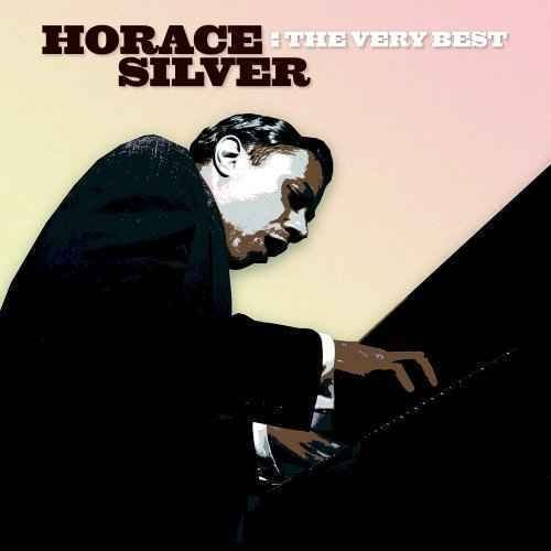 Very Best Of - Horace Silver - Musik - Blue Note Records - 0724347739729 - 24. maj 2005