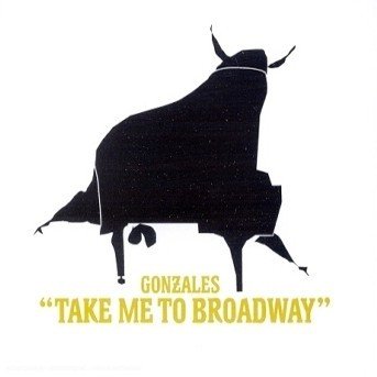 Cover for Gonzales · Take me to broadway (CD) (2017)