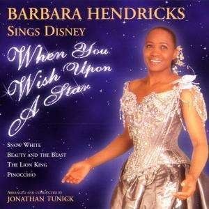 Cover for Barbara Hendricks · When You Wish Upon a Star (Barbara Hendricks Sings Disney) (CD) (1996)