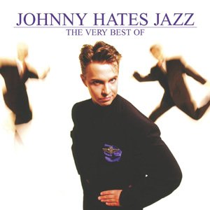 Cover for Johnny Hates Jazz · The Very Best of Johnny Hates (CD) (2004)