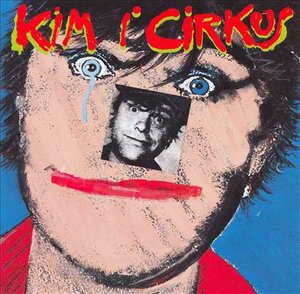 Kim I Cirkus - Kim Larsen - Musiikki - CAPITOL - 0724382813729 - perjantai 10. tammikuuta 1986