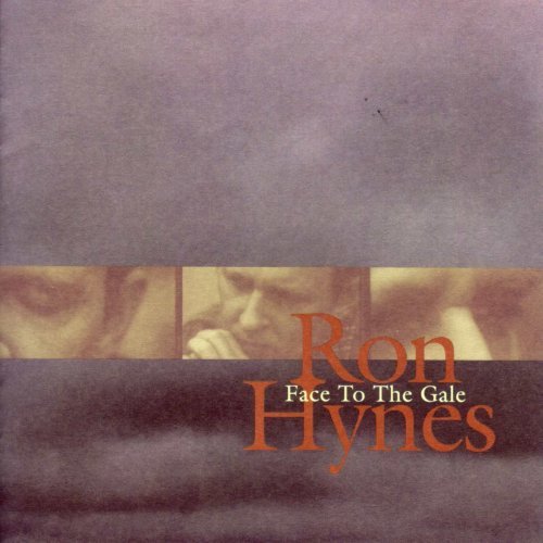 Cover for Ron Hynes · Face to the Gale (CD) (1997)