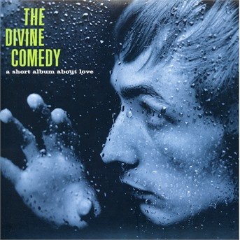 Cover for Divine Comedy · A Short Album About Love (CD) (1997)
