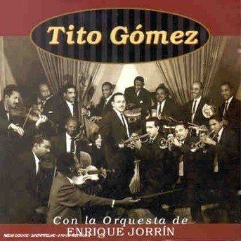 Cover for Tito Gomez · Tito Gomez-con La O (CD) (2002)