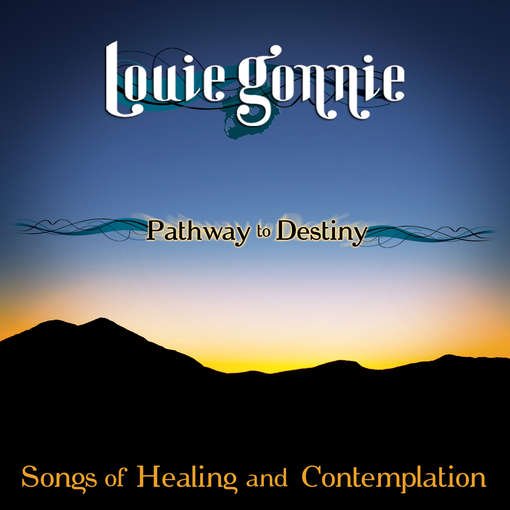 Cover for Louie Gonnie · Pathway To Destiny (CD) (2012)