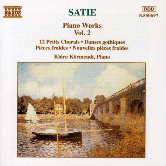 Cover for Satie / Kormendi · Piano Works 2 (CD) (1994)