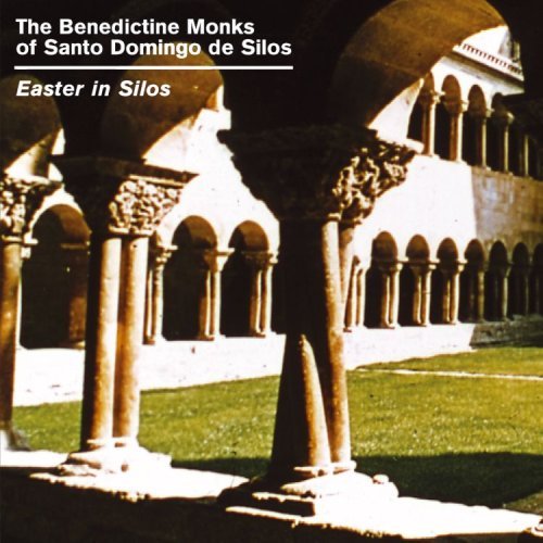 Cover for Benedictine Monks of Santo Domingo De Silos · Easter in Silos (CD) (2007)