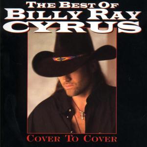 Cover To Cover - Billy Ray Cyrus - Música - UNIVERSAL - 0731453483729 - 16 de enero de 1998