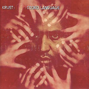 Coded Language - Krust - Música - Universal - 0731454668729 - 11 de abril de 2016