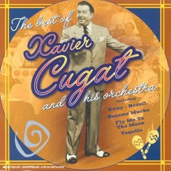 The Best of Xavier Cugat - Cugat Xavier - Musik - IMPORT - 0731455476729 - 