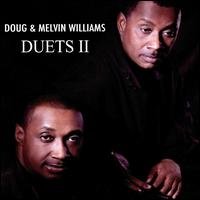 Cover for Williams,doug &amp; Williams,melvin · Duets II (CD) (2008)