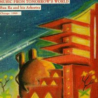 Cover for Sun Ra · Music Fromtomorrow's World (19 (CD) (2009)