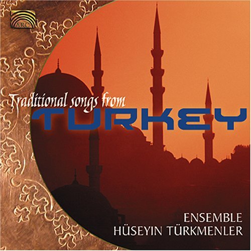 Cover for Ensemble Huseyin Turkmenler · Traditional Songs from Turkey (CD) (2005)