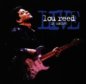 Cover for Lou Reed · Live in Concert (CD) (1997)