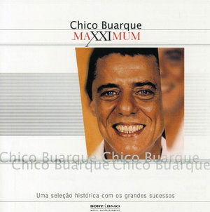 Maxximum - Chico Buarque - Musique -  - 0743216902729 - 16 octobre 2007