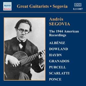Cover for Andres Segovia · SEGOVIA, Andreas: 1944 America (CD) (2006)