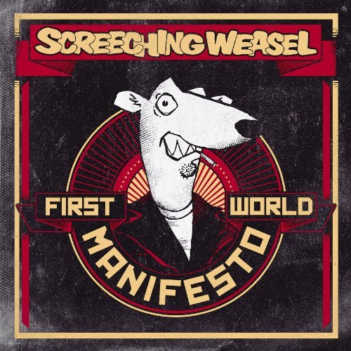 Cover for Screeching Weasel · First World Manifesto (CD) (2011)