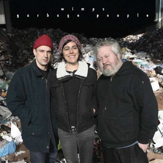 Wimps · Garbage People (CD) (2018)