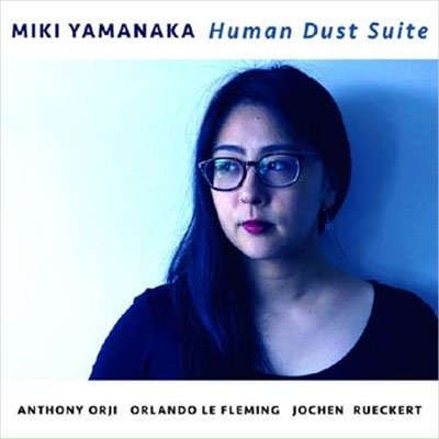Cover for Miki Yamanaka · Human Dust Suite (CD) (2020)