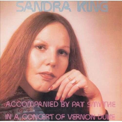 Cover for Sandra King · In A Concert Of Vernon Duke Songs (CD) (2014)