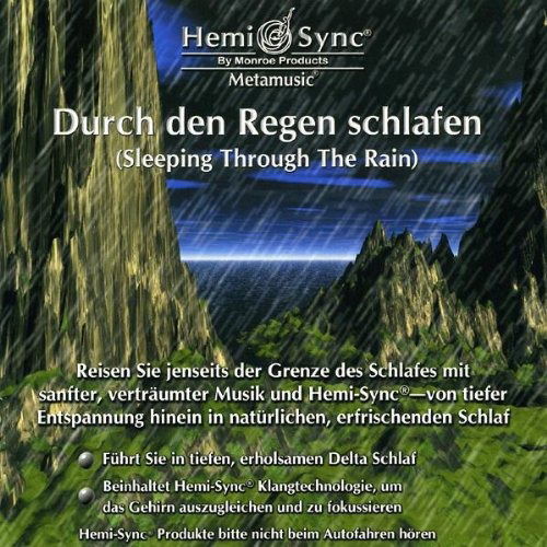 Durch den Regen Schlafen (German Sleeping Through the Rain) - Matthew Sigmon & Julie Anderson & Hemi-sync - Música - HEMI-SYNC - 0763363460729 - 4 de dezembro de 2020