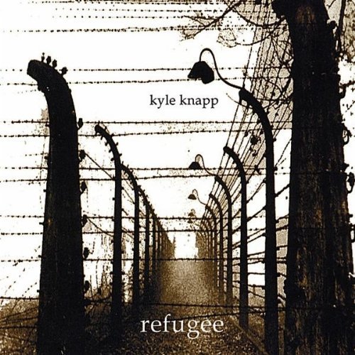 Cover for Kyle Knapp · Refugee (CD) (2001)