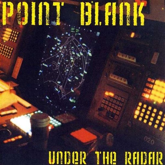 Cover for Point Blank · Under the Radar (CD) (2008)
