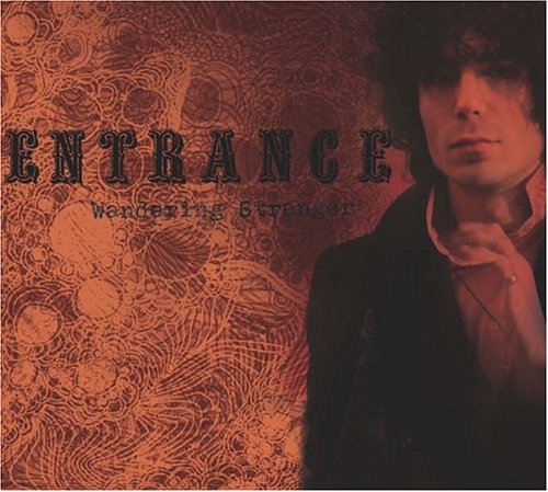 Cover for Entrance · Wandering Stranger (CD) (2005)