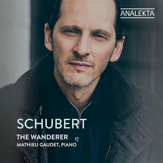 Cover for Mathieu Gaudet · Schubert: The Wanderer (CD) (2022)