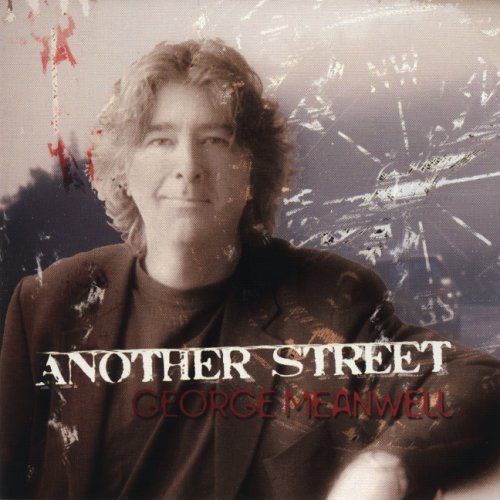Another Street - George Meanwell - Musik - CD Baby - 0775020467729 - 16. december 2003