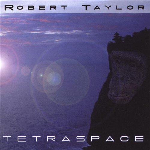 Cover for Robert Taylor · Tetraspace (CD) (2004)