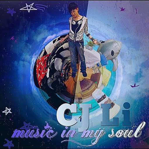 Cover for Cj Li · Music in My Soul (CD) (2010)