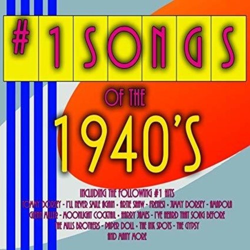 Cover for #1 Songs of the 1940's (CD) (2017)