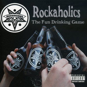 Rockaholics - Bobnoxious - Musik - ROCK - 0778938000729 - 30. juni 2006